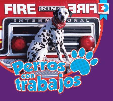 Katie Gillespie - Perros Con Trabajos, Inbunden