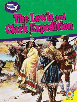 Blythe Lawrence - The Lewis and Clark Expedition, Häftad