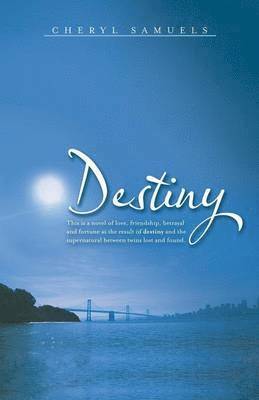 Cheryl Samuels - Destiny, Häftad