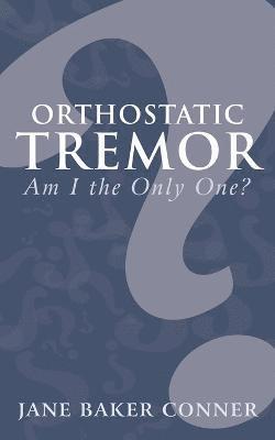 Orthostatic Tremor 1