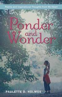 bokomslag Ponder and Wonder