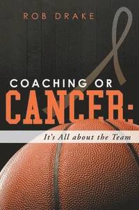 bokomslag Coaching or Cancer