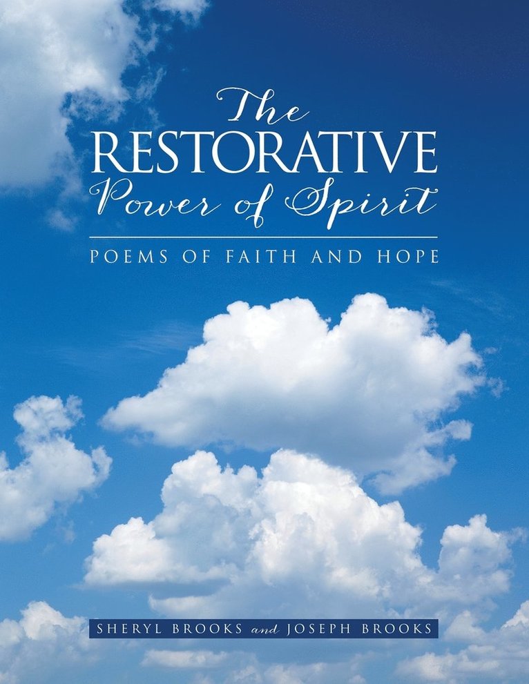 Sheryl Brooks, Joseph Brooks - Restorative Power of Spirit, Häftad