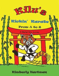 bokomslag KILU'S Kickin' Karate From A to Z