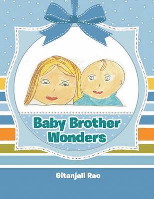 Baby Brother Wonders 1