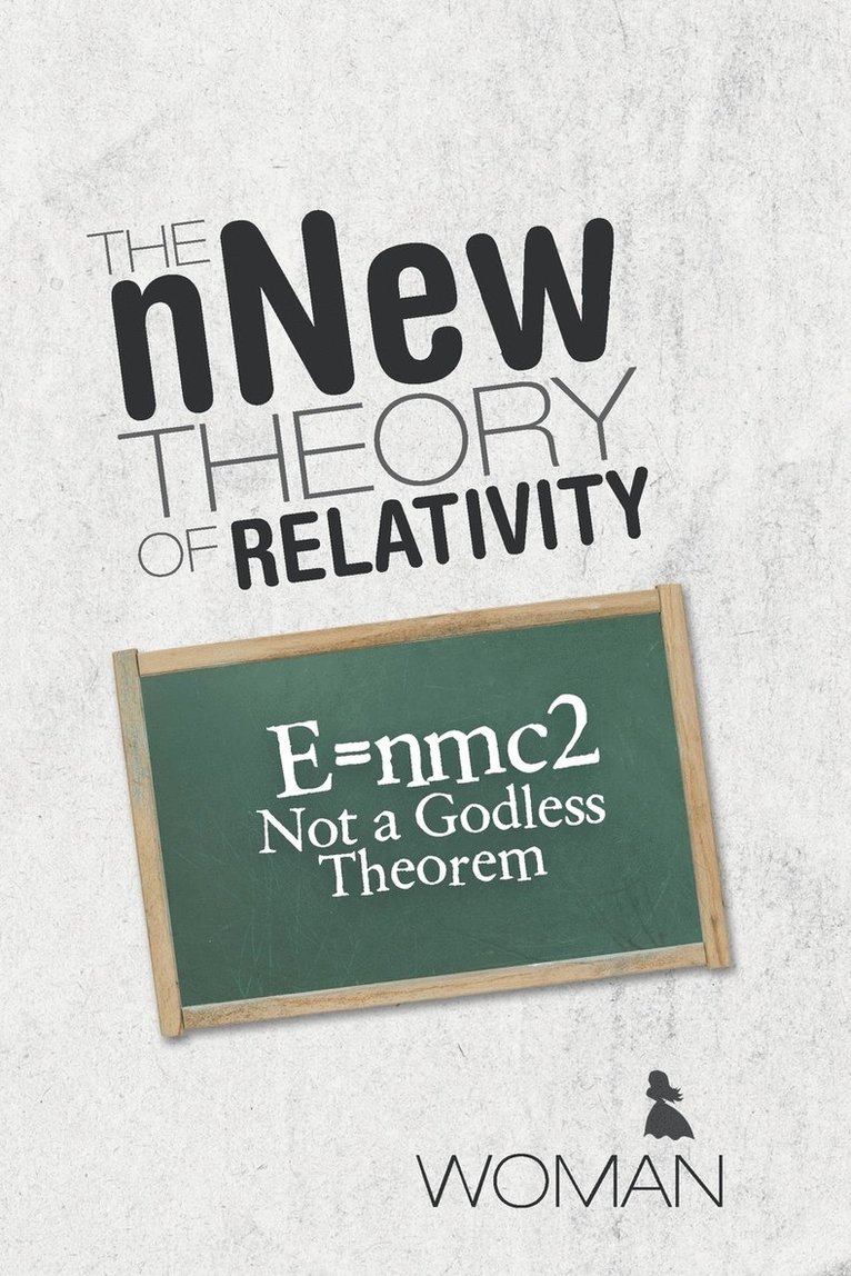 Woman - nNew Theory of Relativity, Häftad
