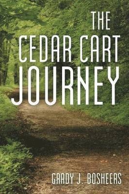 The Cedar Cart Journey 1