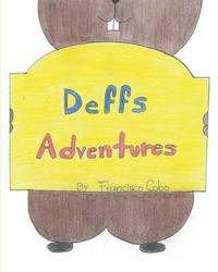 bokomslag Deffs Adventures