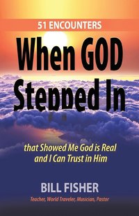 bokomslag When God Stepped In