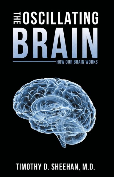 bokomslag Oscillating Brain