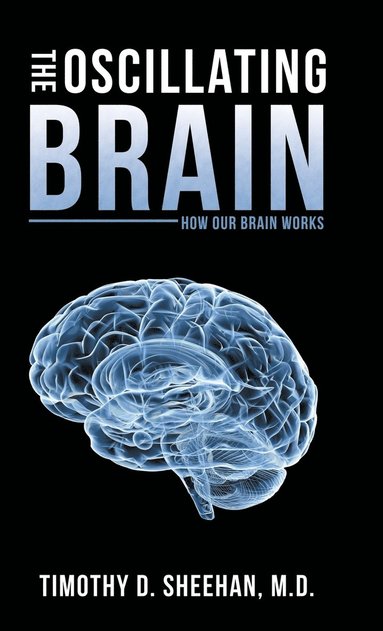 bokomslag Oscillating Brain