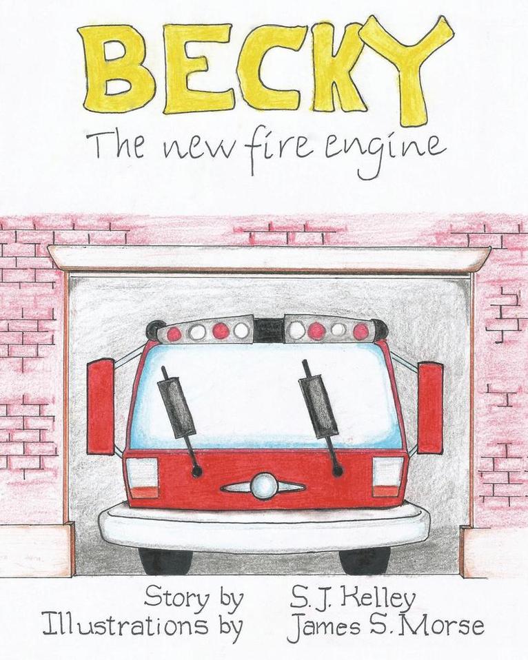 Becky the New Fire Engine 1