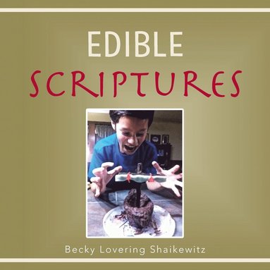 bokomslag Edible Scriptures