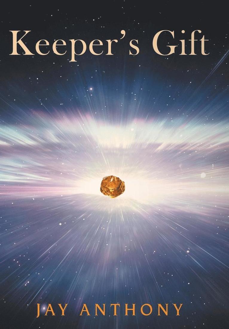 Jay Anthony - Keeper's Gift, Inbunden