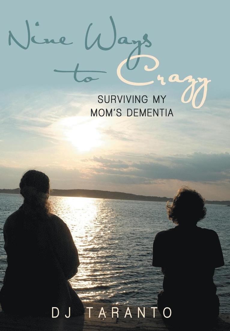 Dj Taranto, DJ Taranto - Nine Ways to Crazy, Inbunden