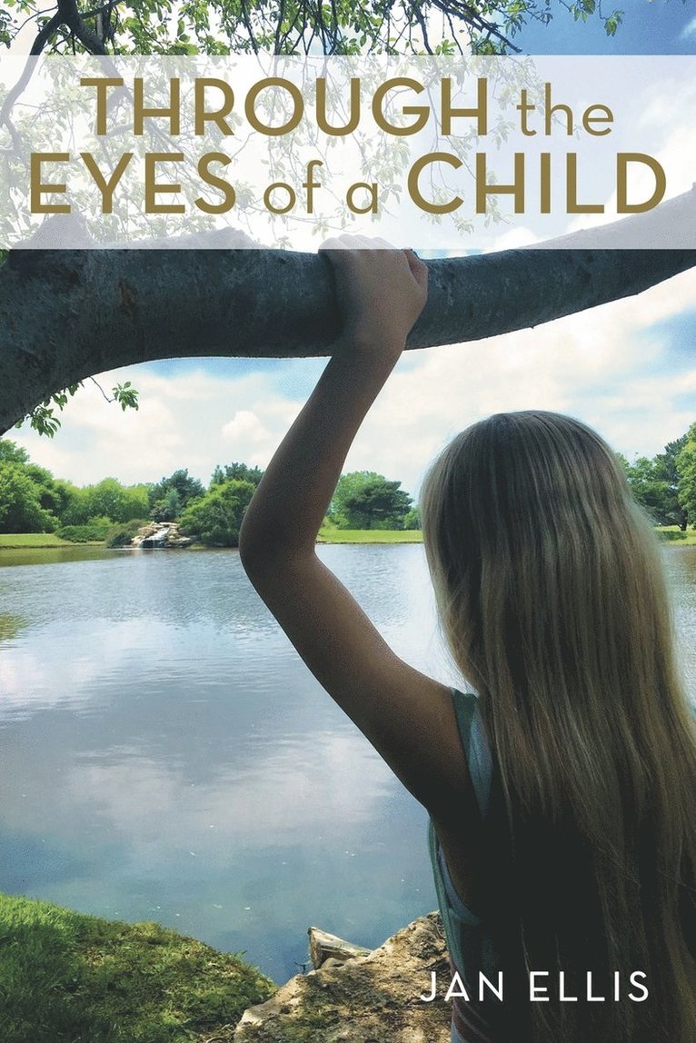 Through the Eyes of a Child 1