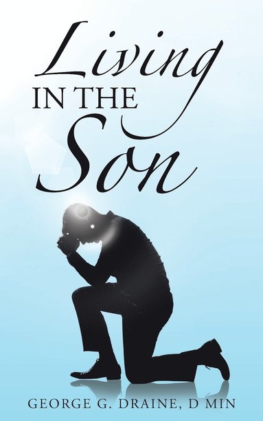 bokomslag Living in the Son