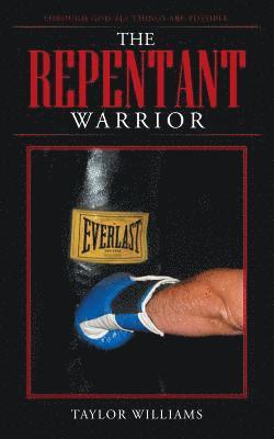 The Repentant Warrior 1