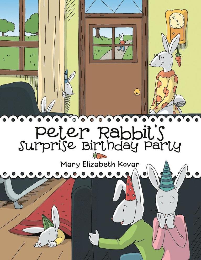 Peter Rabbit's Surprise Birthday Party 1