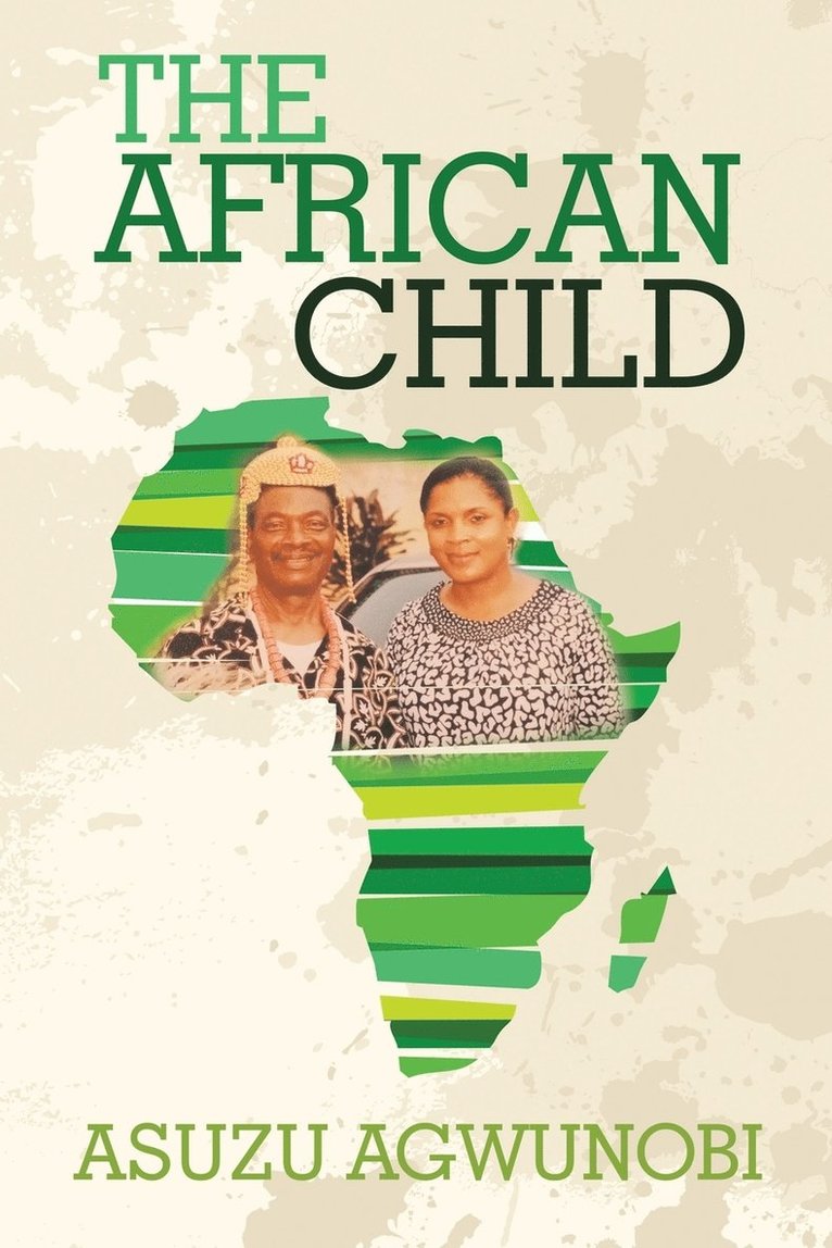 Asuzu Agwunobi - African Child, Häftad