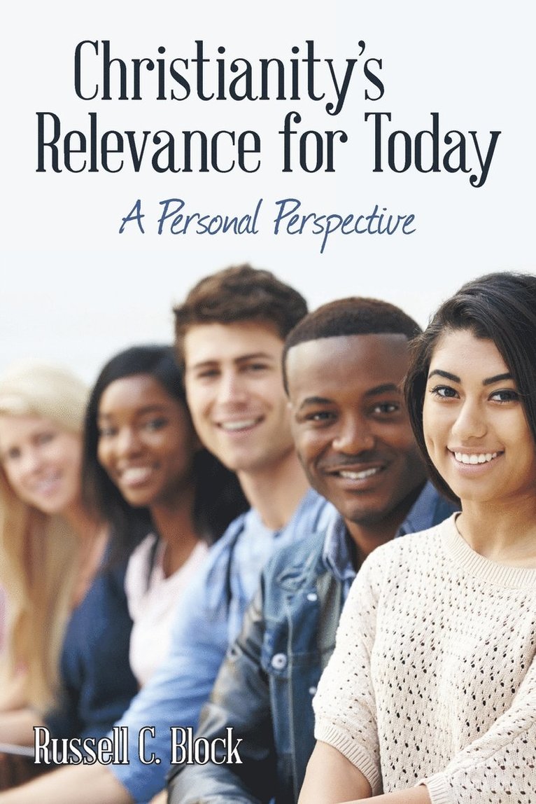 Christianity's Relevance for Today 1
