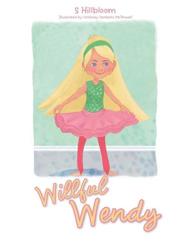 bokomslag Willful Wendy