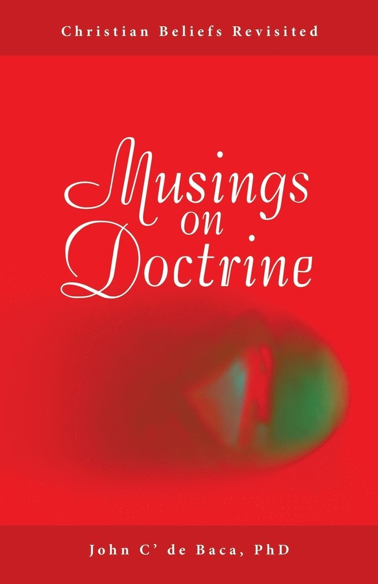 Musings on Doctrine 1