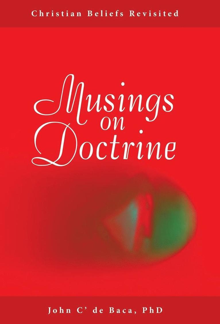 Musings on Doctrine 1