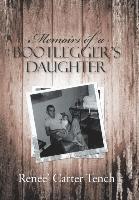 bokomslag Memoirs of a Bootlegger's Daughter