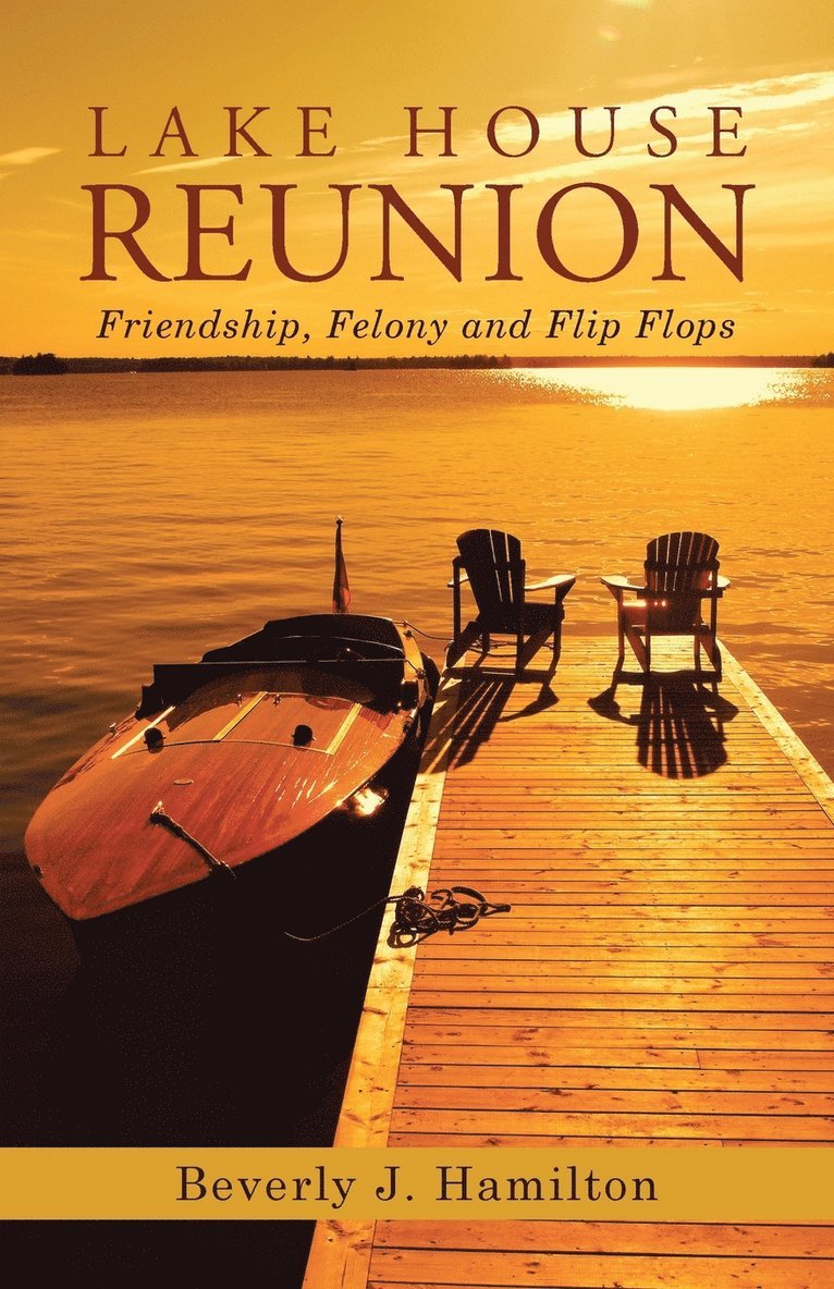 Lake House Reunion 1