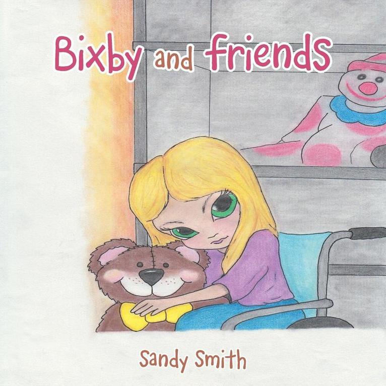 Sandy Smith - Bixby and Friends, Häftad