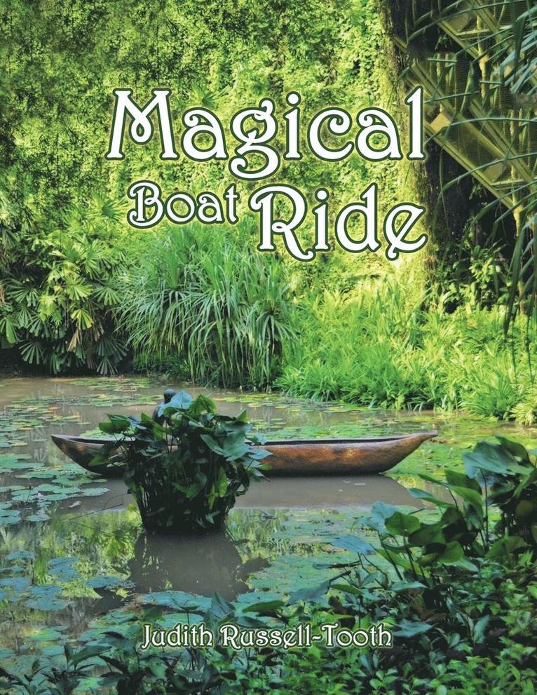 Magical Boat Ride 1