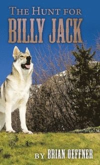 bokomslag The Hunt for Billy Jack