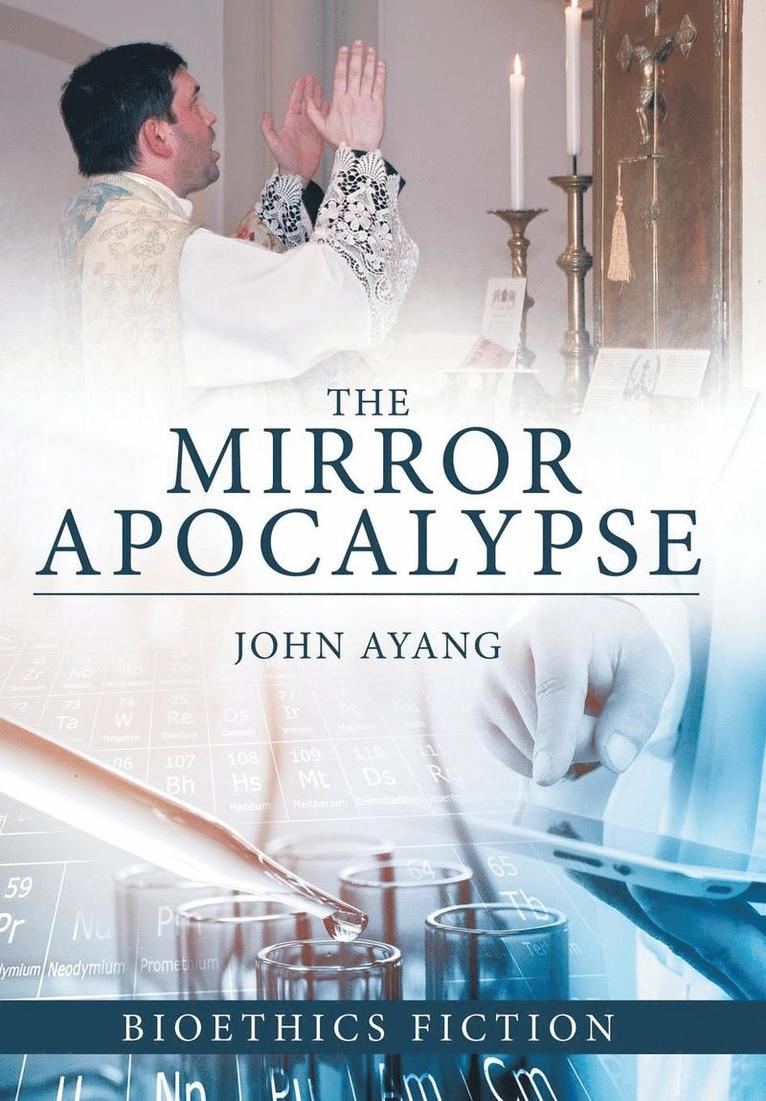 The Mirror Apocalypse 1