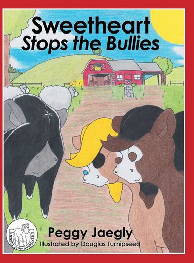 bokomslag Sweetheart Stops the Bullies