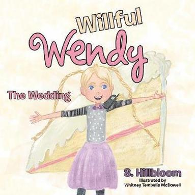 bokomslag Willful Wendy