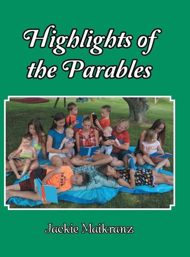 bokomslag Highlights of the Parables