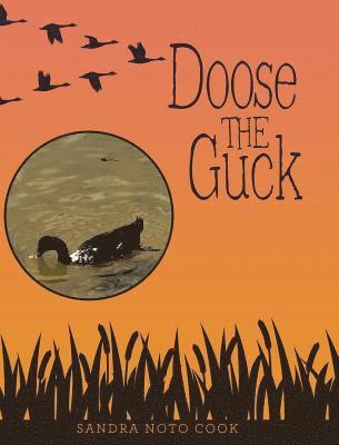 Doose the Guck 1