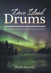 bokomslag Dove Island Drums