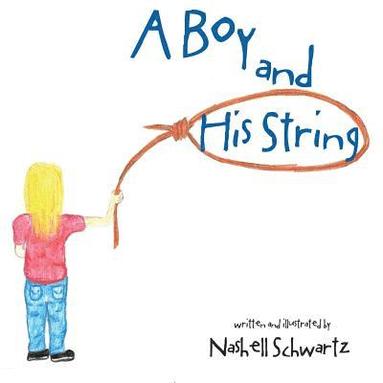 bokomslag Boy and His String