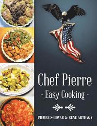 bokomslag Chef Pierre-Easy Cooking