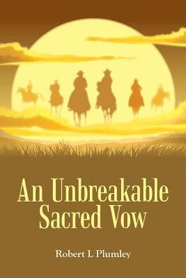 bokomslag Unbreakable Sacred Vow