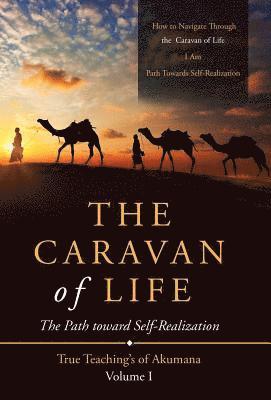Caravan of Life 1