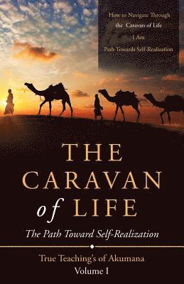 Caravan of Life 1