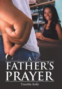 bokomslag A Father'S Prayer