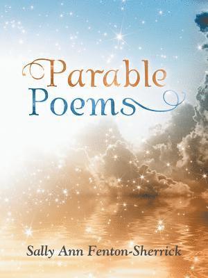 Parable Poems 1