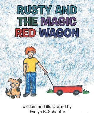 bokomslag Rusty and the Magic Red Wagon