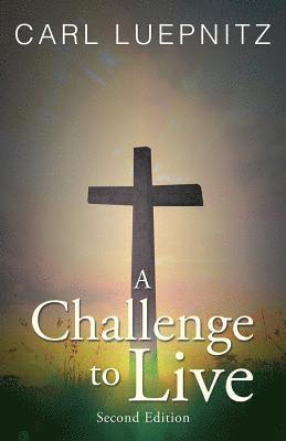 Challenge to Live
