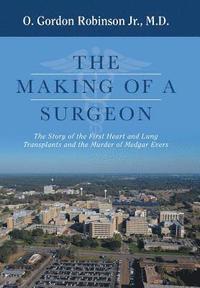 bokomslag The Making of a Surgeon