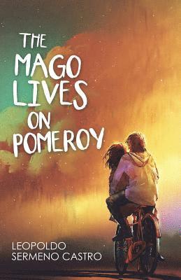 The Mago Lives on Pomeroy 1